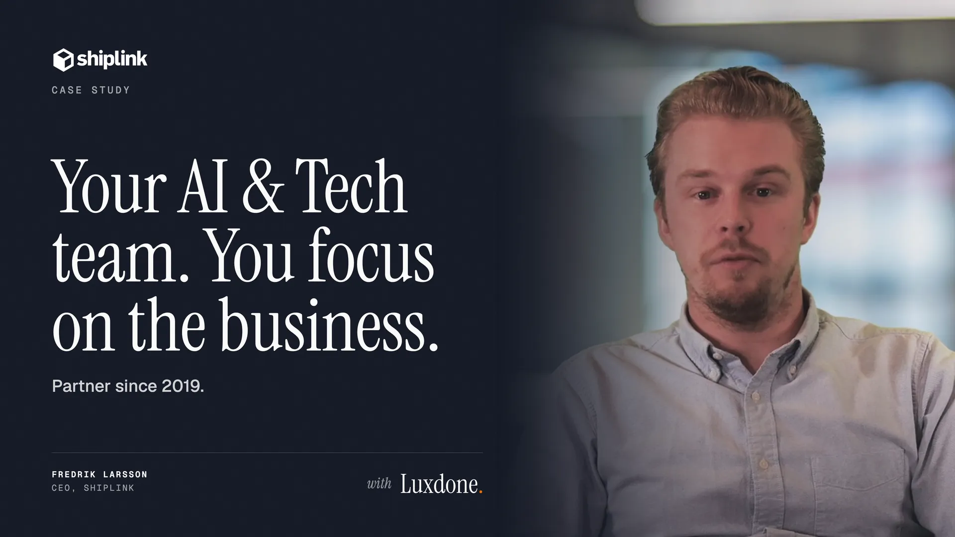 Shiplink Case Study Video